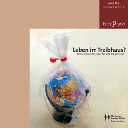 Broschüre Leben im Treibhaus, 2.Auflage 2005