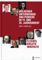 Titel: Mülheimer Unternehmer und Pioniere im 19. und 20. Jahrhundert