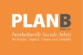 PLANB Ruhr e.V. Interkulturelle soziale Arbeit für Kinder, Jugend, Frauen und Familien - PLANB Ruhr e.V.