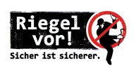 Kampagne „Riegel vor!“