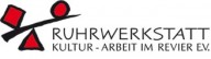 Logo der RUHRWERKSTATT - Kultur-Arbeit im Revier e. V. - RUHRWERKSTATT