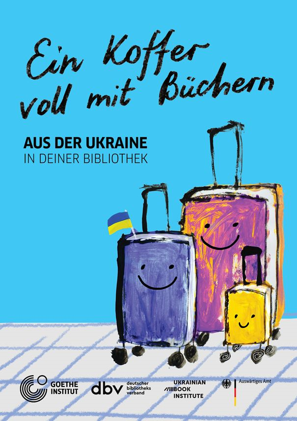 Ein Flyer zu dem Projekt Ein Koffer voll mit Büchern aus der Ukraine vom Goethe Institut. - Goethe Institut