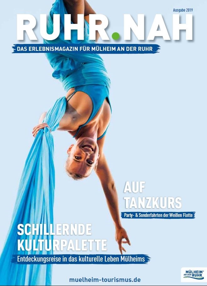 Cover RUHR.NAH 2019 - Das Erlebnismagazin für Mülheim an der Ruhr - MST GmbH