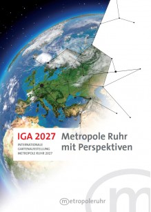 Titelblatt zur IGA-Machbarkeitsstudie - Metropole Ruhr mit Perspektiven. Internationale Gartenausstellung Metropole Ruhr 2027. - RVR/IGA