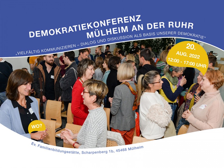 Die Partnerschaft für Demokratie Mülheim an der Ruhr lädt am Samstag, den 20. August um 12 Uhr zur Demokratiekonferenz ein. - Online Redaktion - Referat I - Tobias Grimm