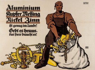 Aufruf an die deutsche Bevölkerung zur Sammmlung und Abgabe von Buntmetall (vermutlich 1916)