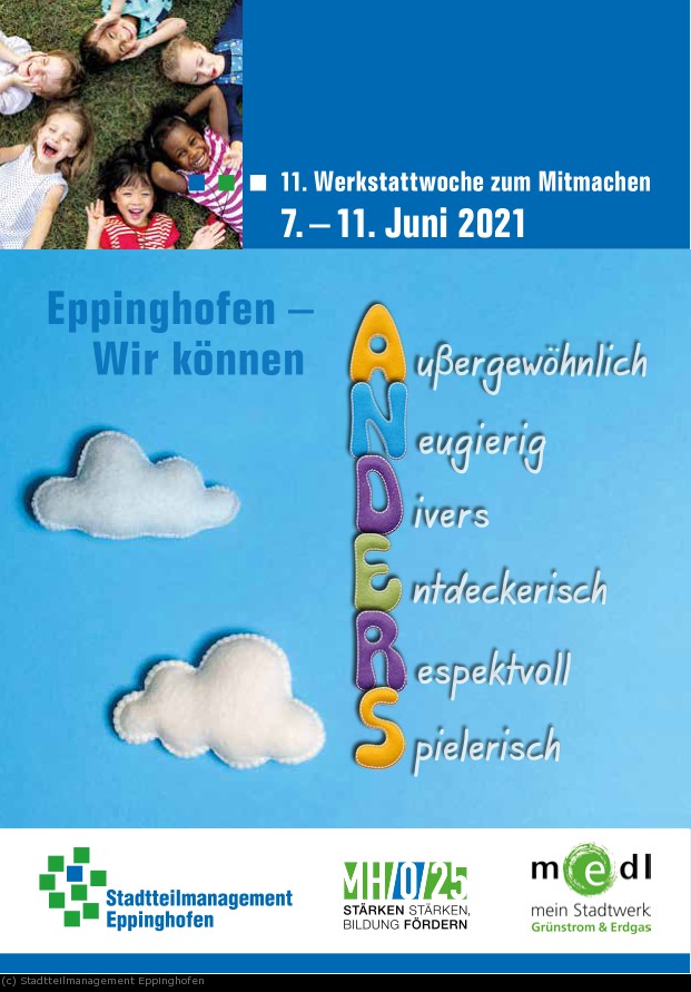 Das Plakat zeigt das Motto der Werkstattwoche 2021 - Eppinghofen: Wir können anders - und in bunten Buchstaben das Wort anders. - (c) Stadtteilmanagement Eppinghofen