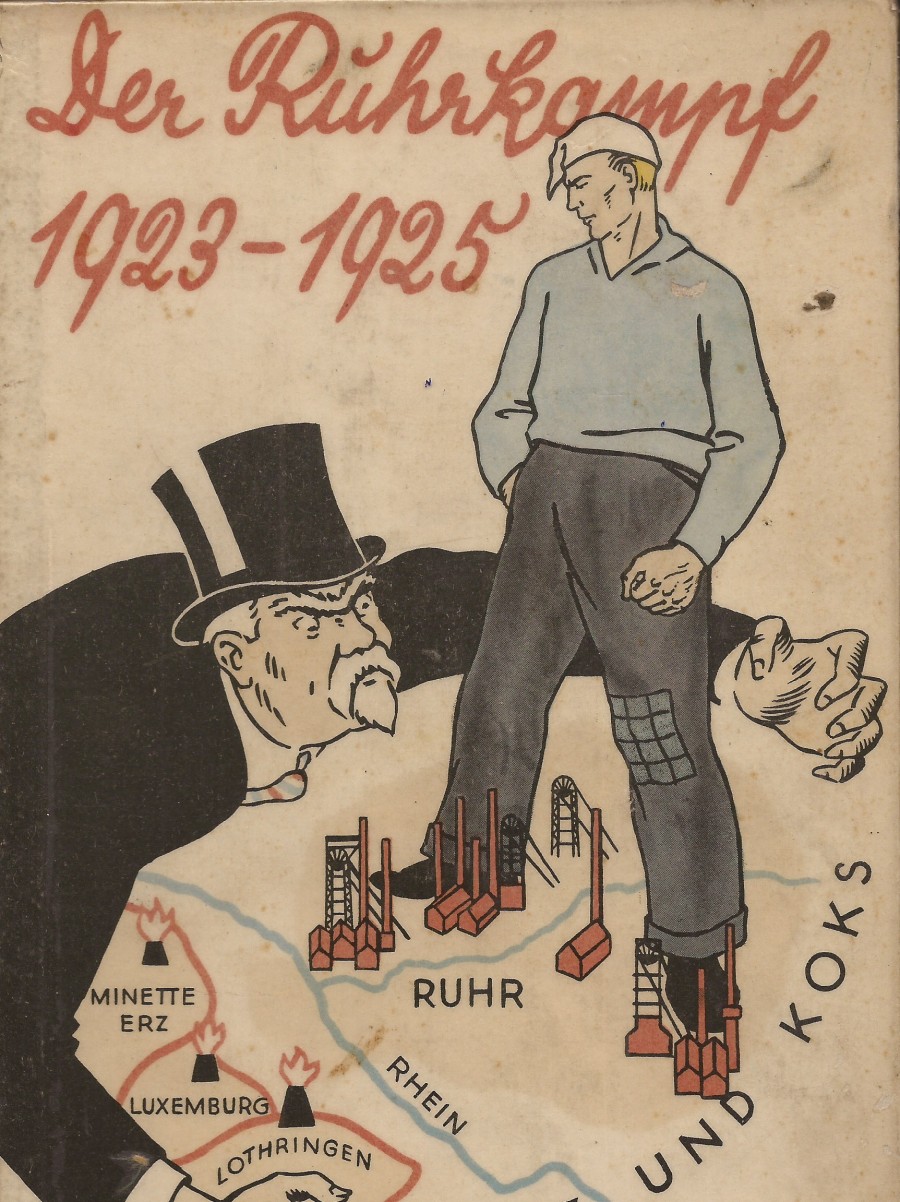 Plakat Der Ruhrkampf 1923-1925 (Quelle: Hans Spethmann) - Hans Spethmann