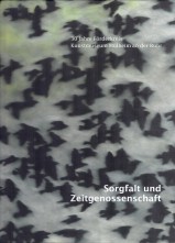Katalog 30 Jahre Förderkreis für das Kunstmuseum Mülheim an der Ruhr - Dorgfalt und Zeitgenossenschaft