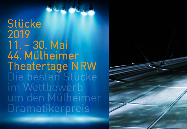 Die 44. Mülheimer Theatertage NRW STÜCKE 2019 finden vom 11. bis 30. Mai statt. - Kulturbetrieb