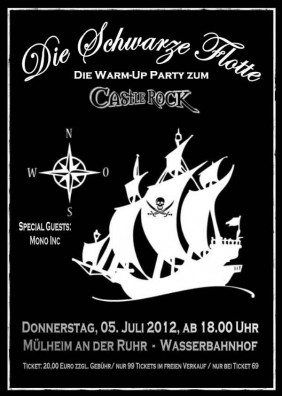 Die schwarze Flotte, Warm-Up Party zum Castle Rock